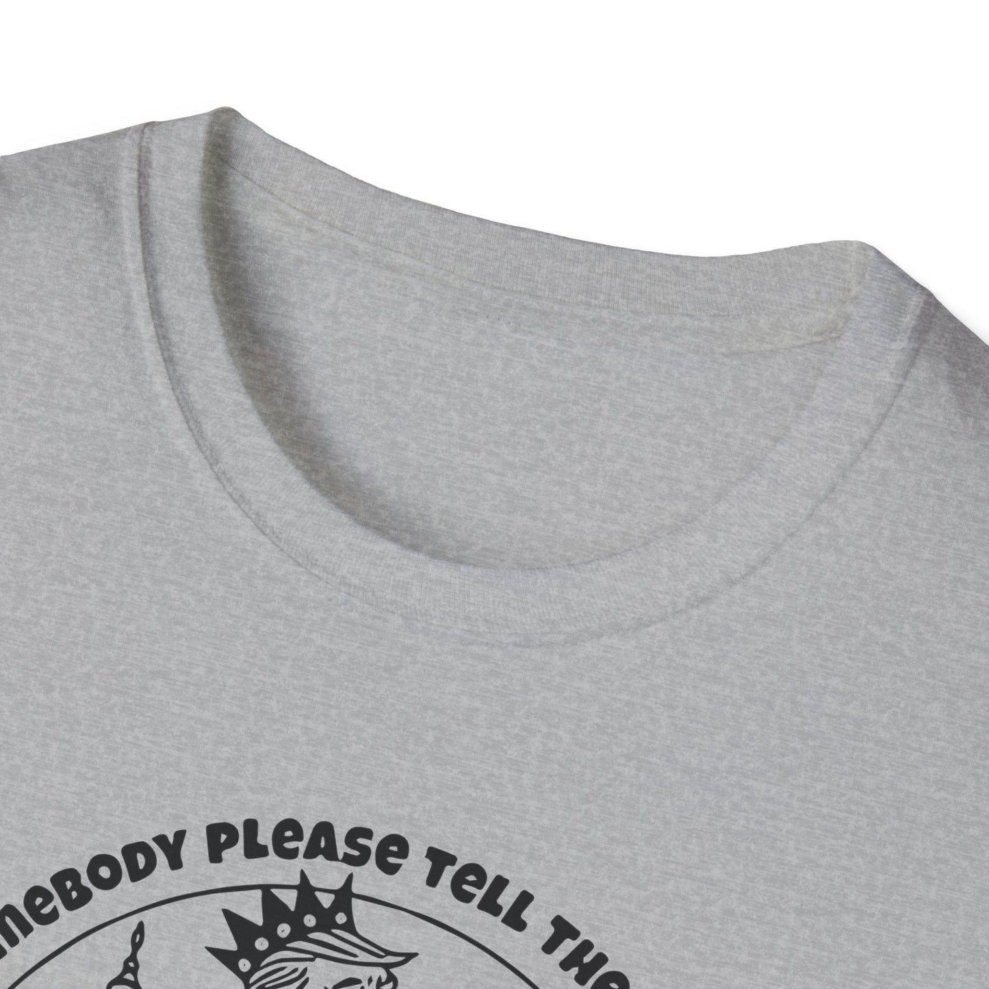 "The Emporer's New Clothes" Unisex Softstyle T-shirt