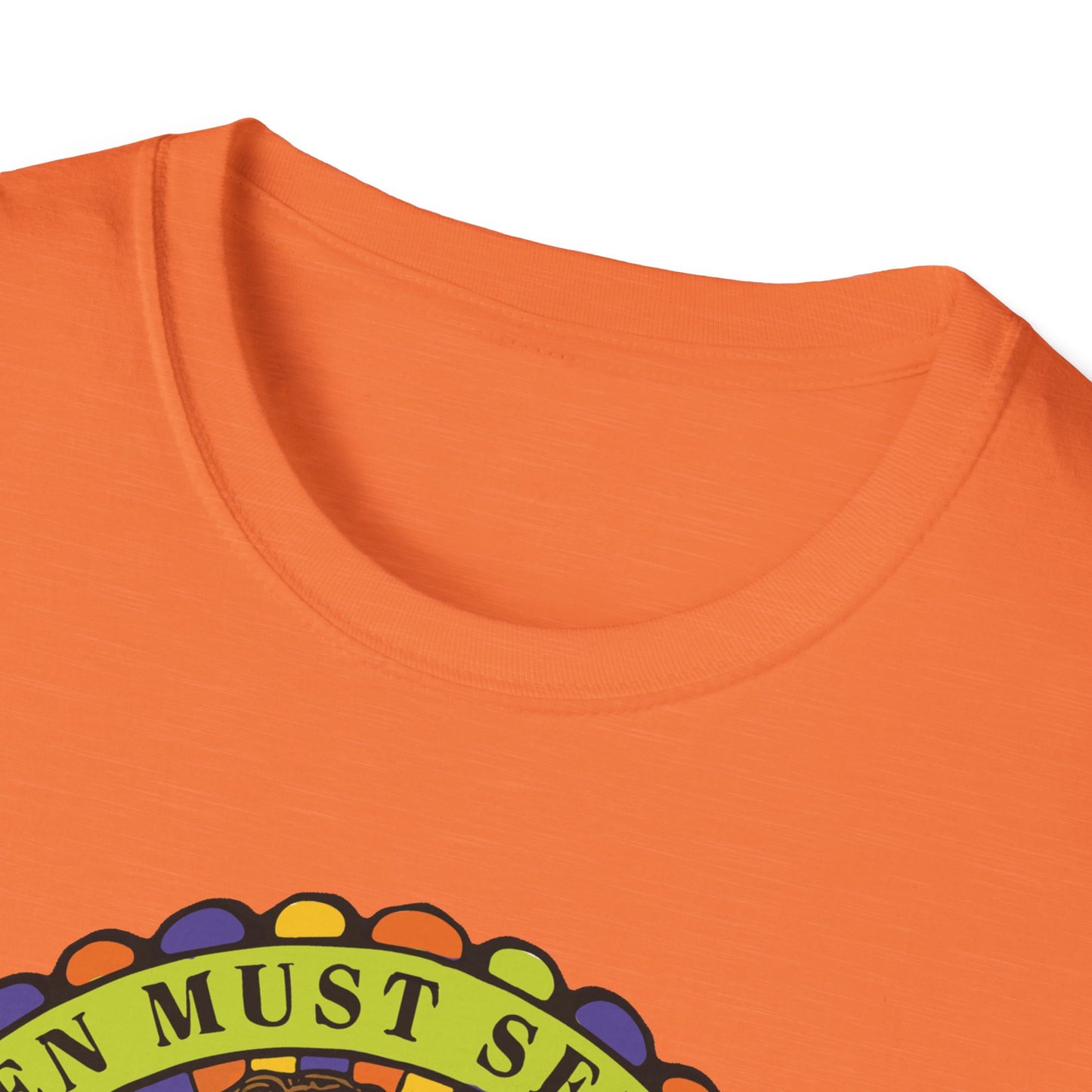 Women Must Serve Men : Unisex Softstyle T-shirt