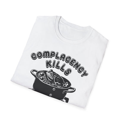 Complacency Kills : Unisex Softstyle T-shirt