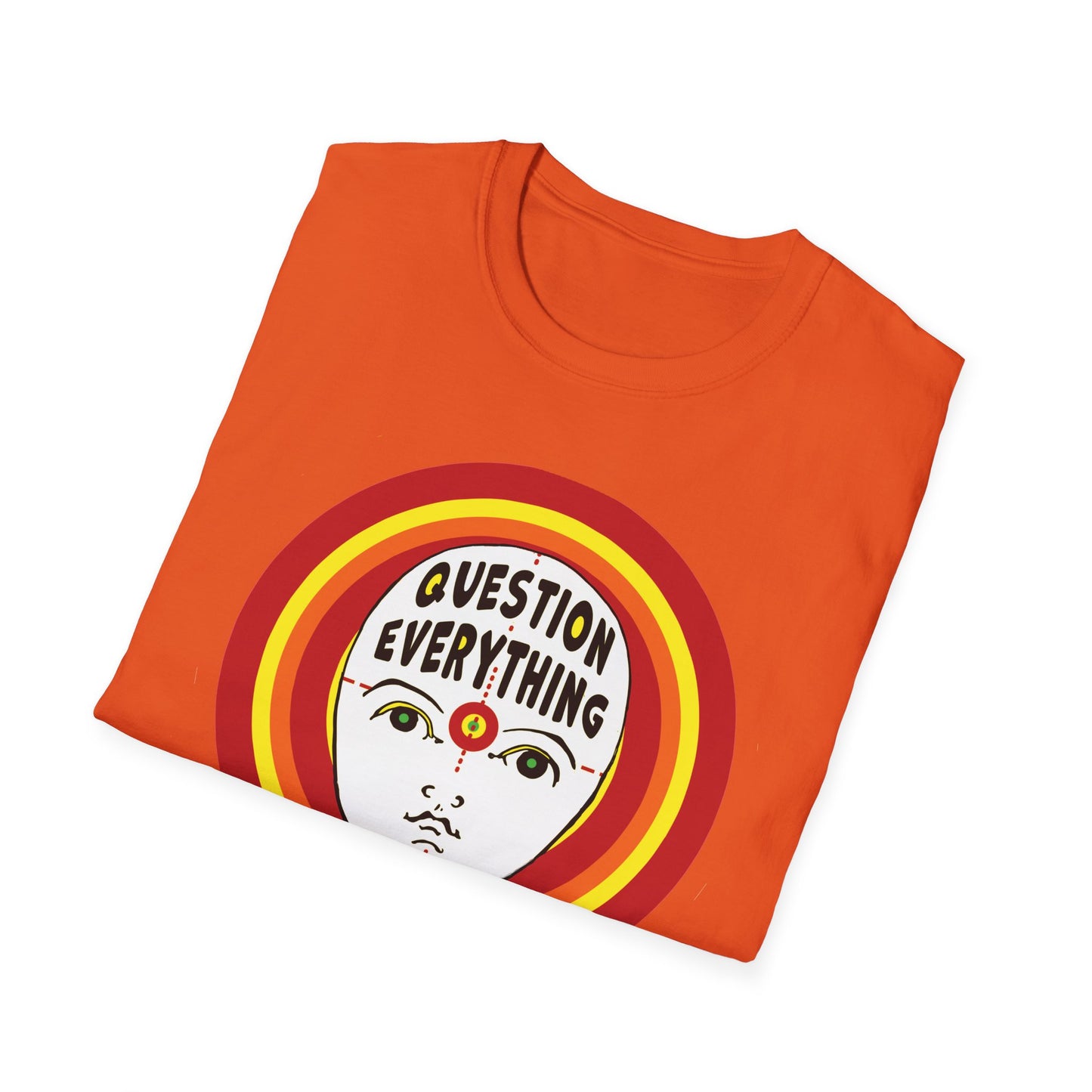 Question Everything : Unisex Softstyle T-Shirt