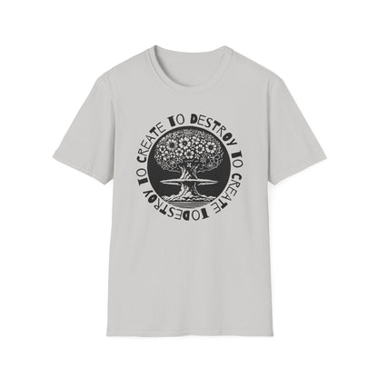 Destroy to Create : Unisex Softstyle T-Shirt