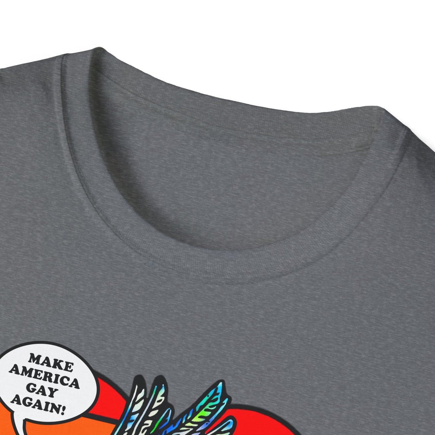 Make America Gay Again! : Unisex Softstyle T-shirt