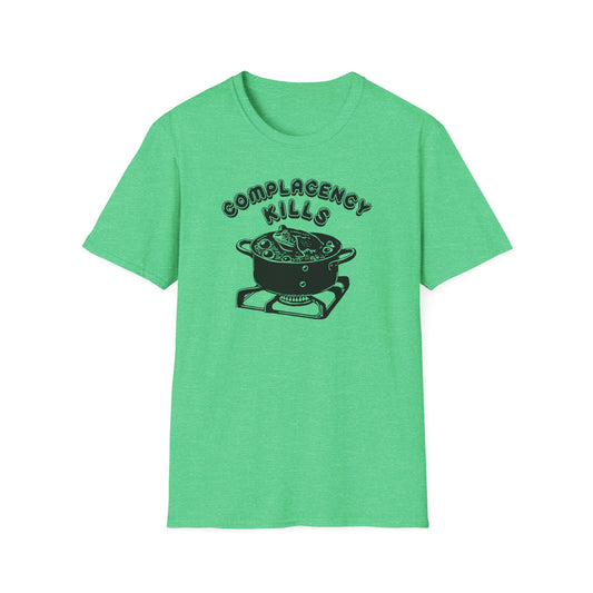 "Complacency Kills" Unisex Softstyle T-shirt