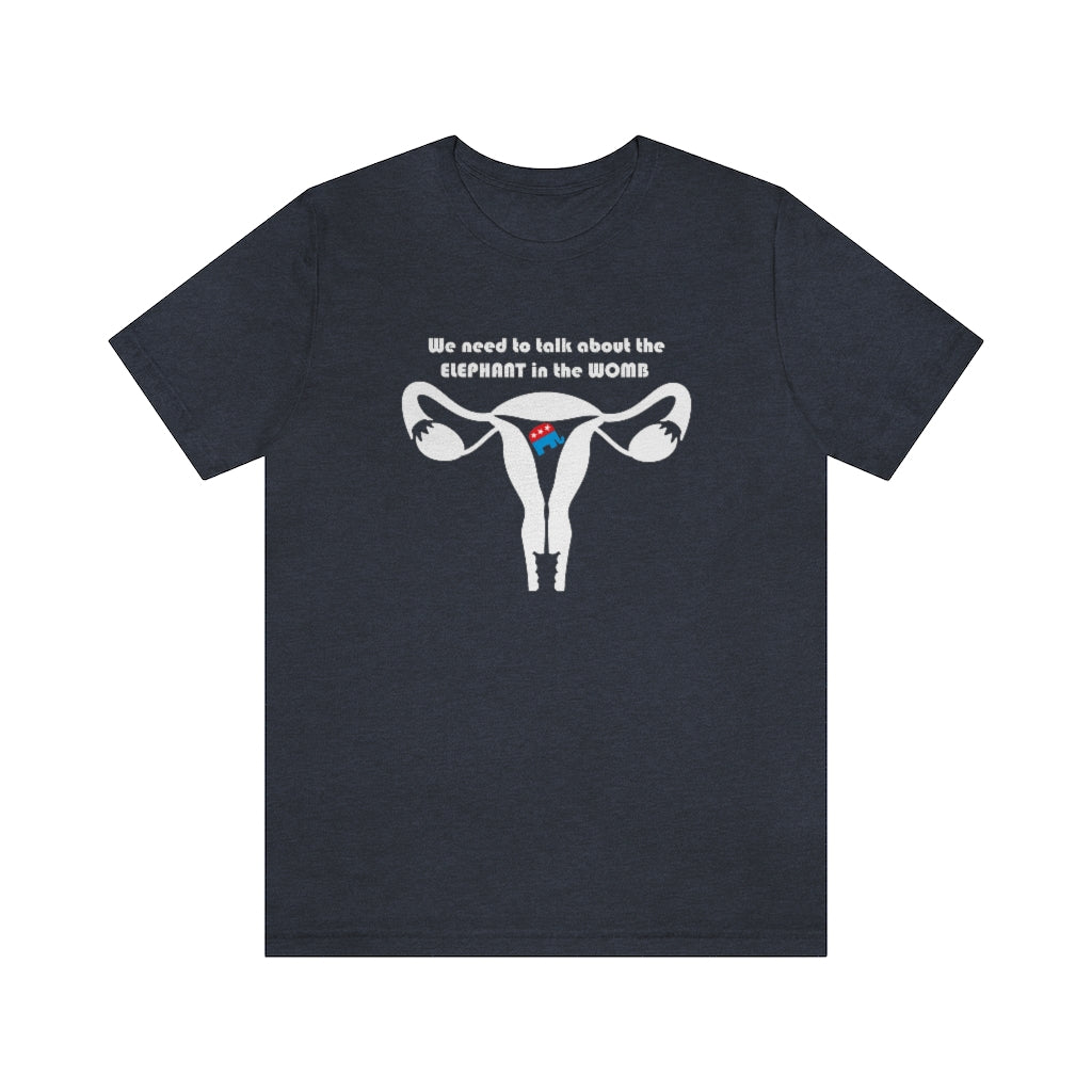 "Elephant in the Womb" T-shirt